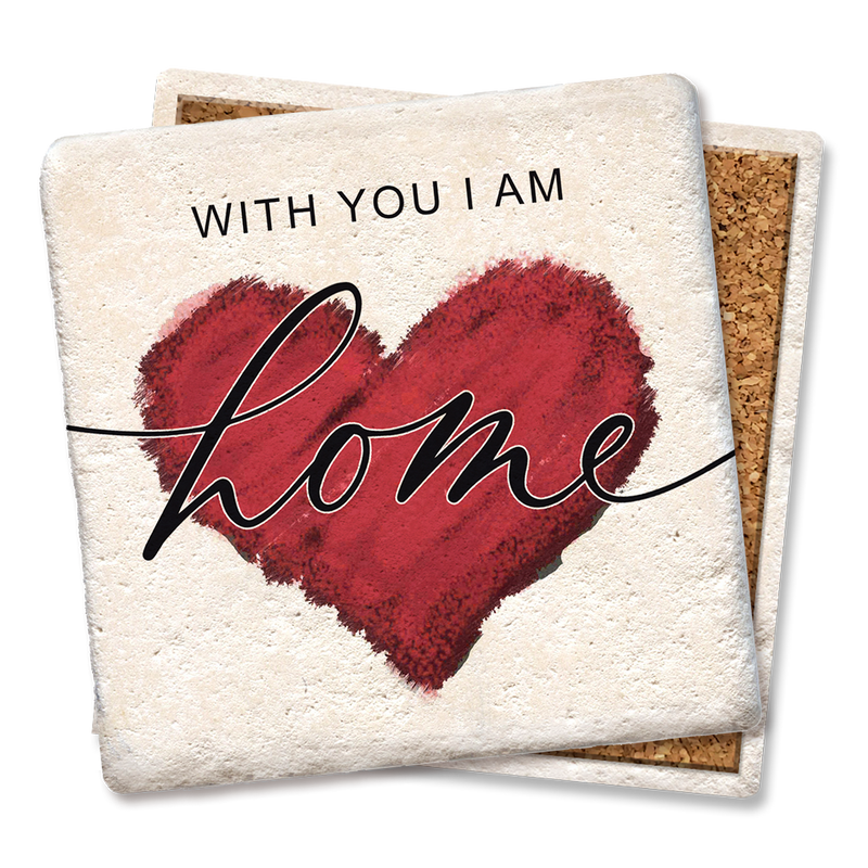 Drink Coaster - With you I am home