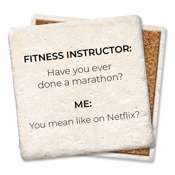 Drink Coaster - Have You Ever Run a Marathon