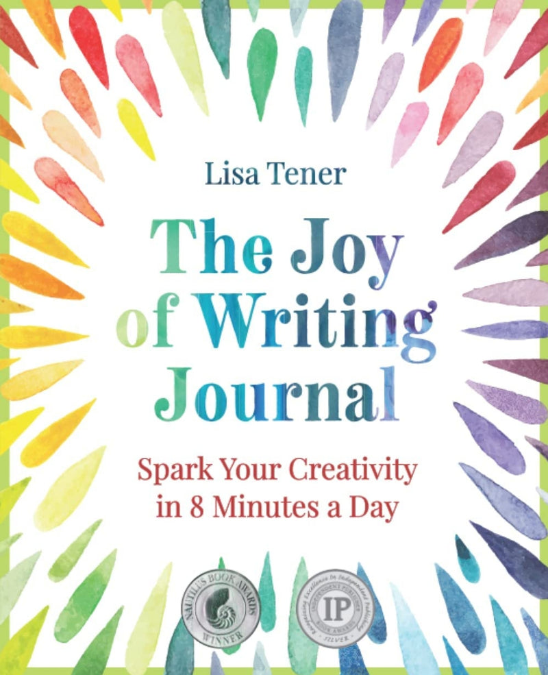 The Joy of Writing Journal by Lisa Tener