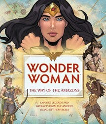 Wonder Woman™: The Way of the Amazons